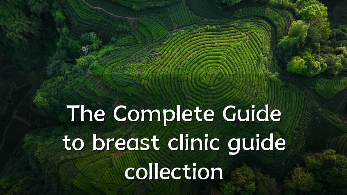 The Complete Guide to breast clinic guide collection