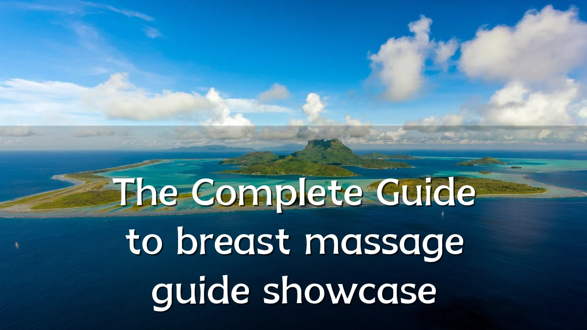 The Complete Guide to breast massage guide showcase
