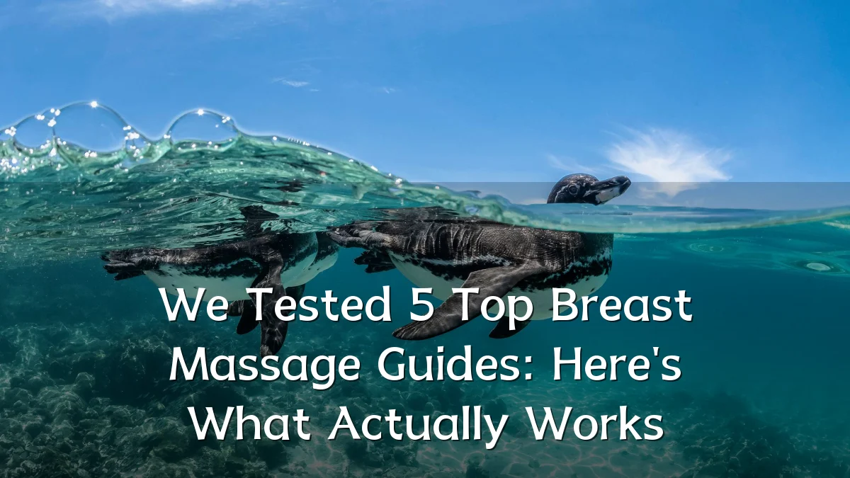 We Tested 5 Top Breast Massage Guides: Here's What Actually Works